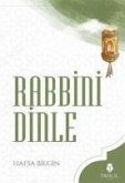 Rabbini Dinle