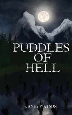 Puddles of Hell - Watson, Janey