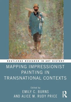 Mapping Impressionist Painting in Transnational Contexts (eBook, ePUB)