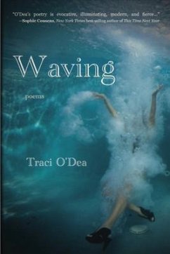 Waving (eBook, ePUB) - O'Dea, Traci