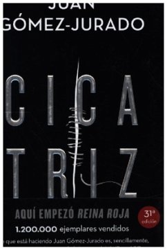 Cicatriz - Gómez-Jurado, Juan