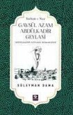 Gavsül Azam Abdülkadir Geylani Sultan-i Naz