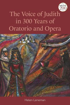 The Voice of Judith in 300 Years of Oratorio and Opera (eBook, PDF) - Leneman, Helen