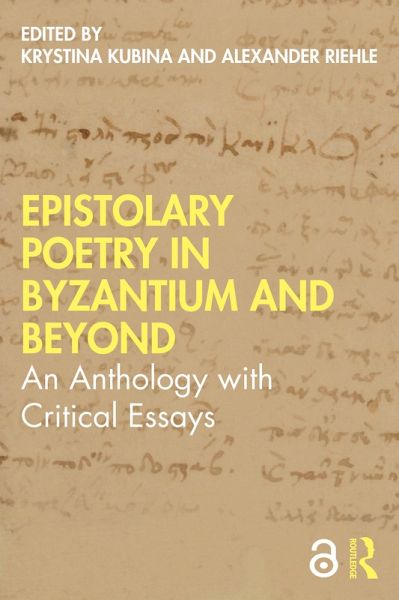 Epistolary Poetry in Byzantium and Beyond (eBook, PDF)
