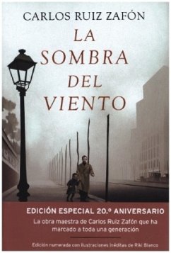 La sombra del viento : 20 aniversario - Ruiz Zafón, Carlos