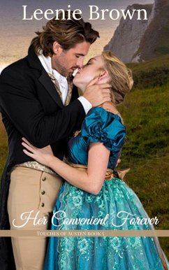 Her Convenient Forever (Touches of Austen, #5) (eBook, ePUB) - Brown, Leenie