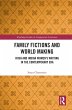 Family Fictions and World Making... - Bild 1