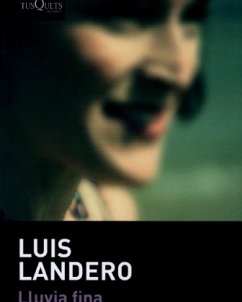 Lluvia fina - Landero, Luis