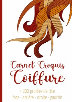 Coiffure Artistique Grand Carnet de Croquis à Spirale Format A4 - Sacrée, Chevelure