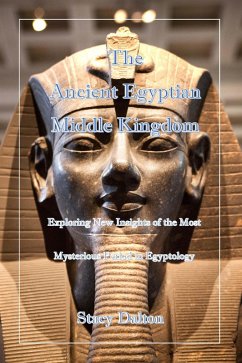 Cover The Ancient Egyptian Middle Kingdom (eBook, ePUB)