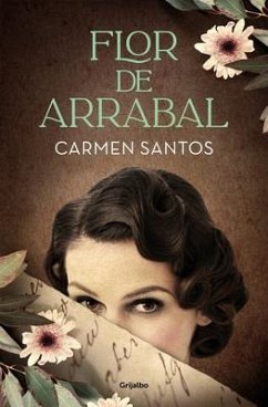 Flor de Arrabal / Suburban Flower - Santos, Carmen