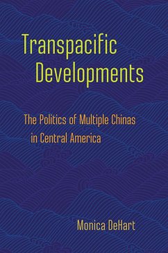 Transpacific Developments (eBook, ePUB) Transpacific Developments (eBook, ePUB)