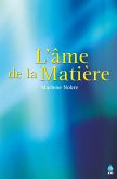 L'âme de la Matière (eBook, ePUB)