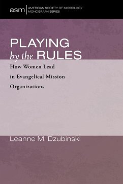 Playing by the Rules (eBook, ePUB) - Dzubinski, Leanne M.