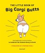 The Little Book of Big Corgi Butts... - Bild 1