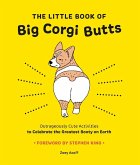 The Little Book of Big Corgi Butts (eBook, ePUB)