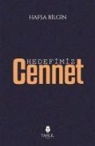 Hedefimiz Cennet