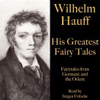 Wilhelm Hauff: His Greatest Fairy Tales (MP3-Download)