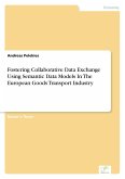 Fostering Collaborative Data Exchange Using Semantic Data Models In The European Goods Transport Industry