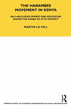 The Harambee Movement in Kenya (eBook, PDF) - Hill, Martin