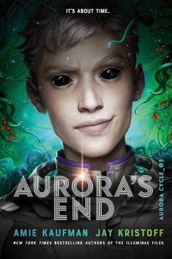 Aurora's End (eBook, ePUB) - Kaufman, Amie; Kristoff, Jay