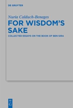 For Wisdom's Sake (eBook, PDF) - Calduch-Benages, Nuria