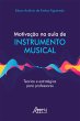 Motivação na Aula de Instrumento... - Bild 1
