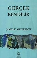 Gercek Kendilik - F. Masterson, James