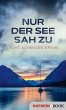 Nur der See sah zu (eBook, ePUB) - Bild 1