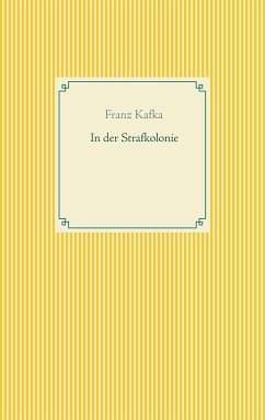 In der Strafkolonie (eBook, ePUB) - Kafka, Franz