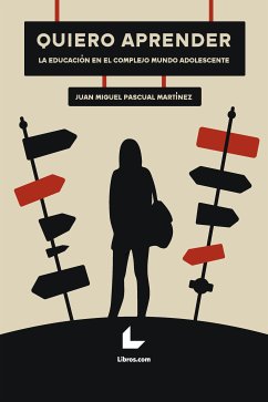 Quiero aprender (eBook, ePUB) - Pascual, Juan Miguel