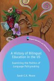 A History of Bilingual Education in the US (eBook, ePUB)