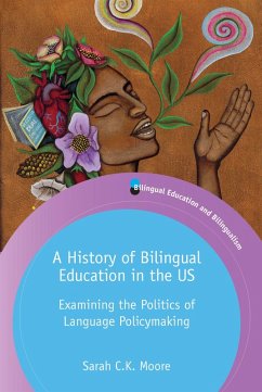 Cover A History of Bilingual Education in the US (eBook, ePUB)