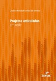 Projetos articulados em rede (eBook, ePUB)