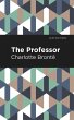The Professor (eBook, ePUB) - Bild 1