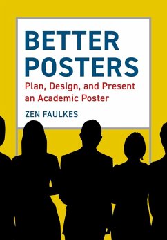 Better Posters (eBook, ePUB) - Faulkes, Zen