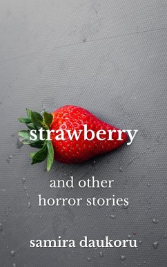 Cover Strawberry and Other Horror Stories (eBook, ePUB)