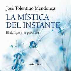 La mística del instante (MP3-Download) - Tolentino Mendonça, José