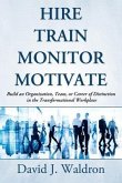 Hire Train Monitor Motivate (eBook, ePUB)