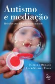 Autismo e mediação (eBook, ePUB)