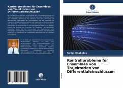 Kontrollprobleme für Ensembles von Trajektorien von Differentialeinschlüssen - Otakulov, Salim