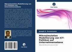 Mikrosimulation Modellierung von ICT-Politiken auf Unternehmensebene - Ssewanyana, Joseph K.