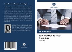 Law School Basics: Verträge - Pang, Katherine