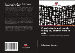 Construire la culture du dialogue, chemin vers la paix - D'Ambra, Sebastiano