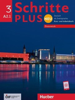 Schritte plus Neu 3 - Österreich. Kursbuch und Arbeitsbuch mit Audios online - Niebisch, Daniela;Penning-Hiemstra, Sylvette;Pude, Angela