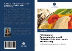 Faktoren im Zusammenhang mit Diabetes-Prävalenz und -Verwertung - Diop, Kine