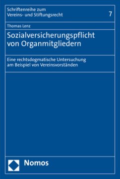 Sozialversicherungspflicht von Organmitgliedern - Lenz, Thomas