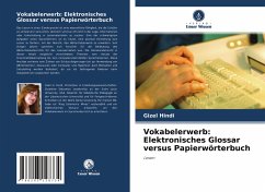 Vokabelerwerb: Elektronisches Glossar versus Papierwörterbuch - Hindi, Gizel
