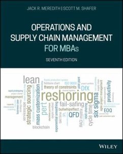 Operations and Supply Chain Management for MBAs - Meredith, Jack R; Shafer, Scott M