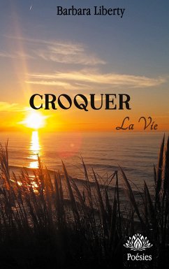 Croquer la vie (eBook, ePUB)